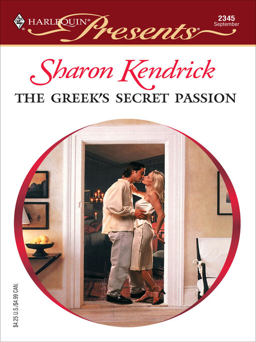 Title details for The Greek's Secret Passion by Sharon Kendrick - Available